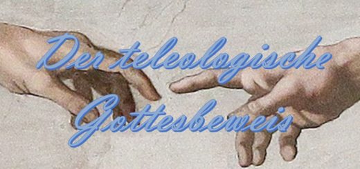 Der teleologische Gottesbeweis