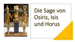 Die Sage von Osiris, Isis und Horus